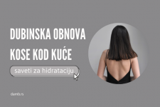 Dubinska obnova kose, vraćanje i zadržavanje vlage